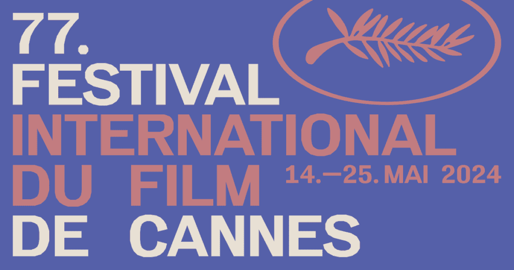 2024 Cannes Film Festival Selections