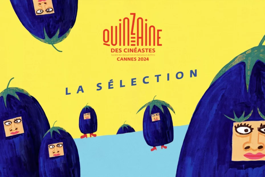 Quinzaine des Cinéastes 2024