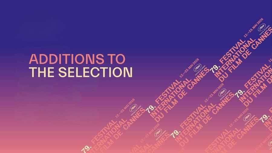Cannes 2026 additions featured